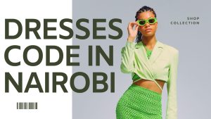Top 10 Official Dresses in Nairobi That Will Leave You Speechless